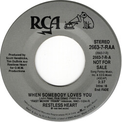 Restless Heart When Somebody Loves You USED VINYL 7INCH 45 RPM PROMO
