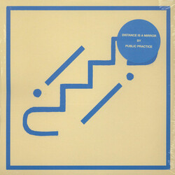 Public Practice Distance Is A Mirror USED VINYL 12INCH 45 RPM EP