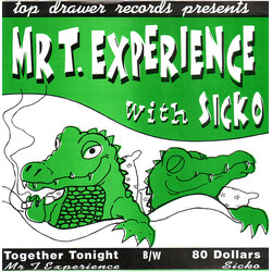 The Mr. T Experience / Sicko Together Tonight / 80 Dollars USED VINYL 7INCH 45 RPM SINGLE