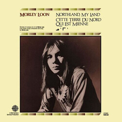 Morley Loon Northland, My Land Vinyl LP USED