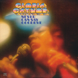 Gloria Gaynor Never Can Say Goodbye Vinyl LP USED