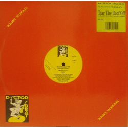 Mutha Hood Tear The Roof Off (Hard Core Burn Mix) Vinyl 12" USED