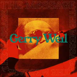 Gerry Weil The Message Vinyl LP USED