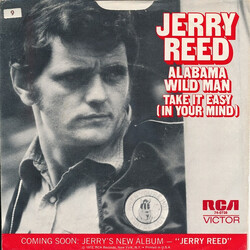 Jerry Reed Alabama Wild Man / Take It Easy (In Your Mind) USED VINYL 7INCH SINGLE 45 RPM