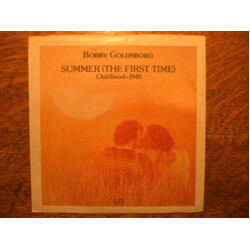 Bobby Goldsboro Summer (The First Time) / Childhood - 1949 Vinyl 7" USED