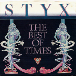Styx The Best Of Times USED VINYL 7INCH 45 RPM SINGLE STYRENE STEREO
