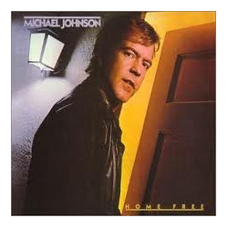 Michael Johnson (5) Home Free Vinyl LP USED