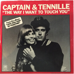 Captain And Tennille The Way I Want To Touch You Vinyl 7" USED