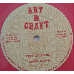Johnny Clarke Can't Get Enough USED VINYL 12INCH 45 RPM