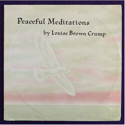 Louise Brown Crump Peaceful Meditations Vinyl LP USED