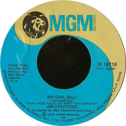 Jim Stafford My Girl Bill  VINYL 7" USED