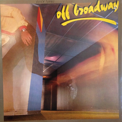 Off Broadway usa Quick Turns Vinyl LP USED