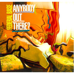 Federal Base Anybody Out There? USED VINYL 12INCH 45 RPM