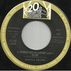 Magica Brown A Whole Lotta Lovin' Left In Me / I Won't Be Back USED VINYL 7INCH 45 RPM PROMO