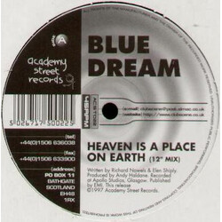 Blue Dream Heaven Is A Place On Earth VINYL 12" USED