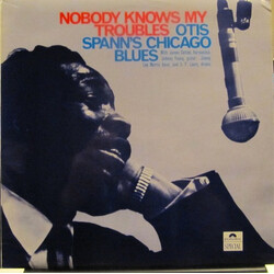 Otis Spann Nobody Knows My Troubles Vinyl LP USED