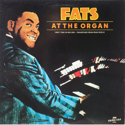 Fats Waller Fats At The Organ Vinyl LP USED