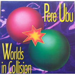 Pere Ubu Worlds In Collision Vinyl LP USED