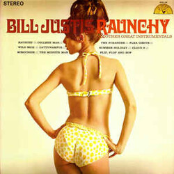 Bill Justis Raunchy & Other Great Instrumentals Vinyl LP USED