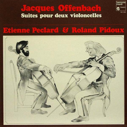 Jacques Offenbach / Etienne Péclard / Roland Pidoux Jacques Offenbach Suites Pour Deux Violoncelles Vinyl LP USED