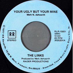The Links (4) Your Ugly But Your Mine / Don't Take Her From Me USED VINYL 7INCH 45 RPM