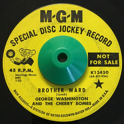 George Washington & The Cherry Bombs Brother Ward USED VINYL 7INCH 45 RPM SINGLE PROMO