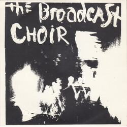 The Broadcast Choir The Chapel Song Vinyl 7" USED