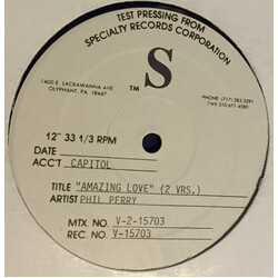 Phil Perry (2) Amazing Love USED VINYL 12INCH 33 S RPM TEST PRESSING