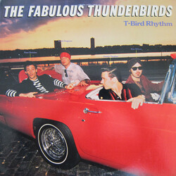 The Fabulous Thunderbirds T-Bird Rhythm Vinyl LP USED