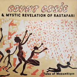 Count Ossie / Mystic Revelation Of Rastafari Tales Of Mozambique Vinyl LP USED