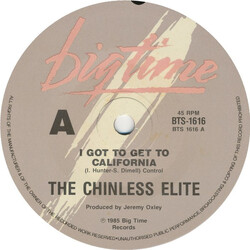 Chinless Elite I Got To Get To California USED VINYL 7INCH 45 RPM SINGLE