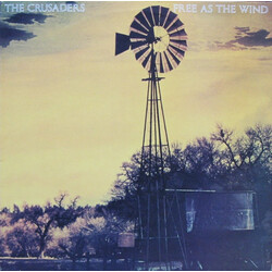 The Crusaders Free As The Wind Vinyl LP USED
