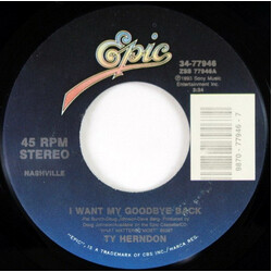 Ty Herndon I Want My Goodbye Back USED VINYL 7INCH 45 RPM SINGLE