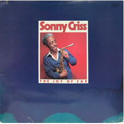 Sonny Criss The Joy Of Sax Vinyl LP USED