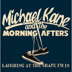 Michael Kane and the Morning Afters Laughing At The Shape I'm In USED VINYL 7INCH