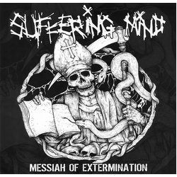 Suffering Mind Messiah Of Extermination Vinyl LP USED