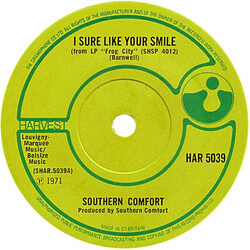 Southern Comfort (3) I Sure Like Your Smile Vinyl 7" USED