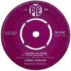 Lonnie Donegan / Lonnie Donegan's Skiffle Group I Wanna Go Home (The Wreck Of The John "B") / Jimmie Brown The Newsboy Vinyl 7" USED