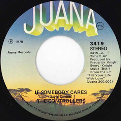 The Controllers (2) If Somebody Cares USED VINYL 7INCH 45 RPM SINGLE