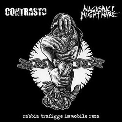 Contrasto / Nagasaki Nightmare Rabbia Trafigge Immobile Resa Vinyl LP USED