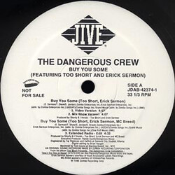 The Dangerous Crew Buy You Some USED VINYL 12INCH SINGLE PROMO
