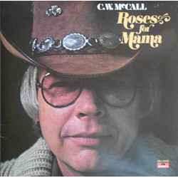 C.W. McCall Roses For Mama Vinyl LP USED