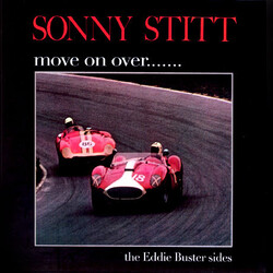 Sonny Stitt Move On Over The Eddie Buster Sides Vinyl LP USED