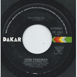 John Freeman Dynamite USED VINYL 7INCH 45 RPM STYRENE