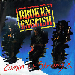 Broken English Comin' On Strong USED VINYL 7INCH 45 RPM SINGLE