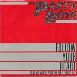 The Party Boys (3) Follow Your Heart USED VINYL 7INCH 45 RPM SINGLE