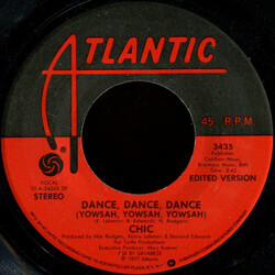 Chic Dance, Dance, Dance (Yowsah, Yowsah, Yowsah) VINYL 7" USED
