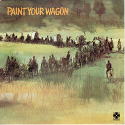 "Paint Your Wagon" Cast Paint Your Wagon Vinyl LP USED