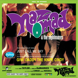 Naz Nomad And The Nightmares Give Daddy The Knife Cindy Vinyl LP USED