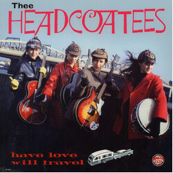 Thee Headcoatees Have Love Will Travel Vinyl LP USED